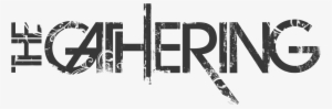 The Gathering Logo Clear - Gathering Word