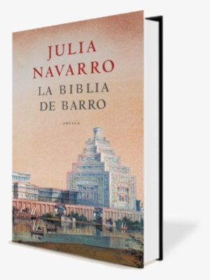 La Biblia De Barro [book]