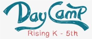 Day Camp Gives Younger Children A Taste Of Camping - Calligraphy