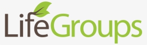 Life Groups - Group Health