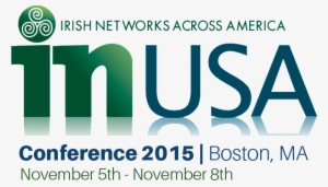 Last Year's Conference In Austin, Texas Featured Presentations - Irish Network Usa