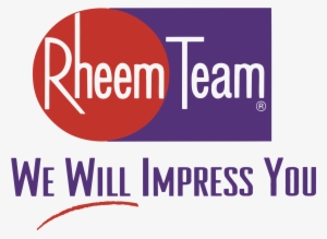 Rheem Team Logo Png Transparent - Rheem We Will Impress You