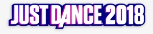 If You Grab Just Dance 2018 On Wii U, You'll Have One - Just Dance 2018 Logo Png