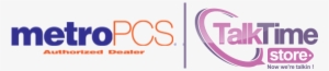 Talk Time Store Has Been The Premier Metro Pcs Authorized - Metropcs Authorized Dealer Png