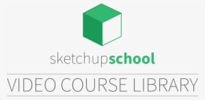 Sketchup School Video Course Library - Library