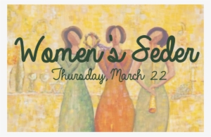 Full Course Seder, Bring Your Mother Bring Your Daghters - Poster