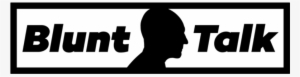 Blunt Talk Image - Blunt Talk Logo Png