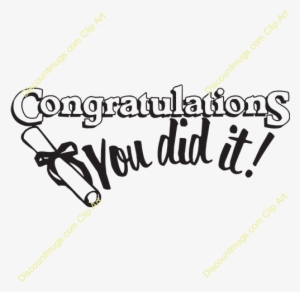 Congratulations You Did It Graduation - Graduation Congratulations You Did
