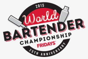 Fridays World Bartender Championship - Bartender