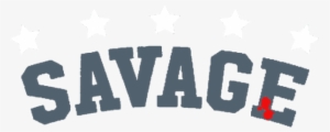 Savage - Savage Written