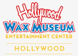 Hwe-hollywood - Hollywood Wax Museum Los Angeles Ca