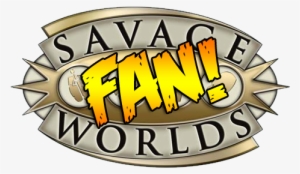 This Game References The Savage Worlds Game System, - Savage Worlds Fan