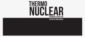 Thermo Nuclear Art - Thoughtcrime 1984