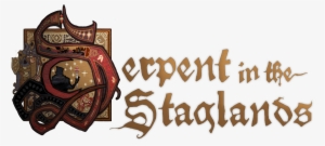 A True Role-playing Adventure - Serpent In The Staglands