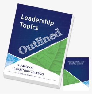 Book Cover Design For Evelyn A - Leadership Topics Outlined: A Pantry Of Leadership