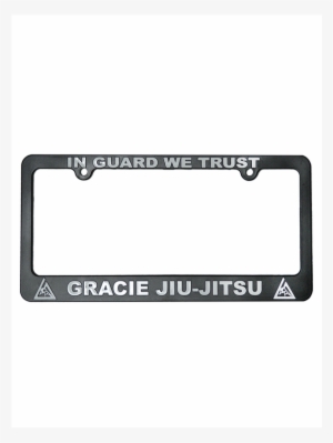 "in Guard We Trust" License Plate Frame - Sign