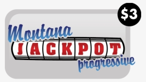 $3 Montana Jackpot Progressive - Montana