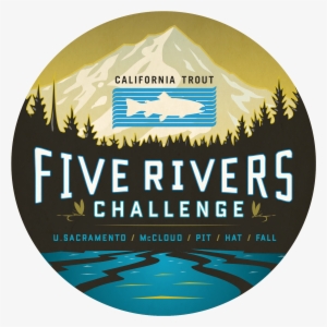 Five Rivers Challenge - California Trout