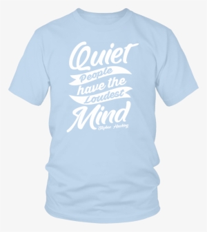 "quiet People Have The Loudest Mind" Stephen Hawking - Billabong Mirrors Ss S
