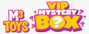 M3 Toys Vip Mystery Box - Toy