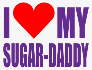 I Love My Sugar Daddy - Love Sugar Daddy