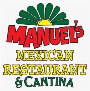 Manuel's Mexican Restaurants - Manuels Mexican Food