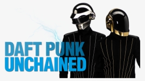 Daft Punk Unchained Image - Chainsmokers Daft Punk