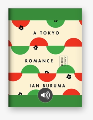 A Romance Tokyo By Ian Buruma On Scribd - Ian Buruma Tokyo Romance