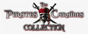 Pirates Of The Caribbean Collection Image - Pirates Of The Caribbean Collection Logo