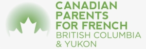 Cpf Bc & Yk Logo Green On White - Canadian Parents For French Pei
