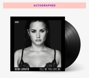 Double Tap To Zoom - Demi Lovato Tell Me You Love Me Vinyl