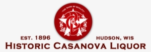 Historic Casanova Liquor Of Hudson, Wi Since - Historic Casanova Liquor