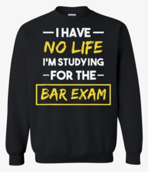 Bar Exam Shirt Funny Law School Graduation Gifts Sweatshirt - Study Like Granger Eat Like Weasley Live Like Potter