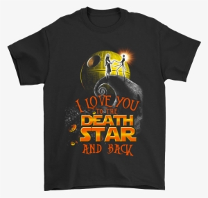 I Love You To The Death Star And Back Shirts - Camisetas Gucci Hombre