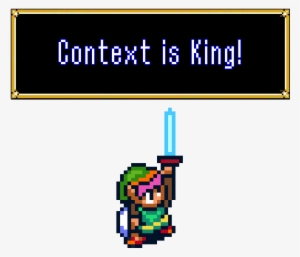 Context Is King - Legend Of Zelda: A Link