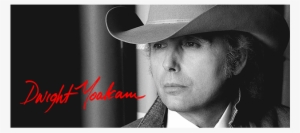 Dwight Yoakam In Concert From Streets Of Bakersfield, - River Road Ice House
