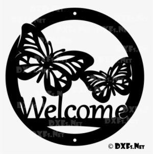Butterfly Welcome Sign Design For Cnc Cutting - Laser Cut Metal Welcome Signs