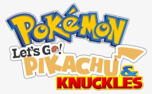 273kib, 1024x654, Let's Go Pikachu & Knuckles - Pokemon Let's Go Pikachu Logo