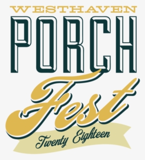 Westhaven Porchfest 2018