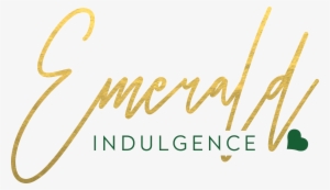 Emerald Indulgence - Indulgence