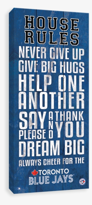 Toronto Blue Jays House Rules
