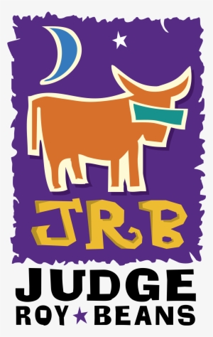 Judge Roy Beans Logo Png Transparent - Gruma
