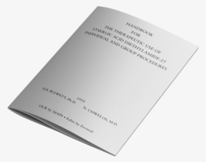 Handbook For The Therapeutic Use Of Lsd - Human