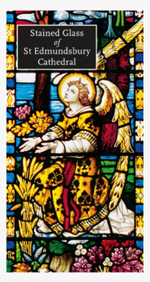 Stained Glass Of St Edmundsbury Cathedral - Stained Glass