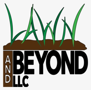 Lawn And Beyond Lawn And Beyond Lawn And Beyond - Lawn And Beyond Llc