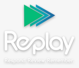 Replay - Respond - Review - Remember - - Login
