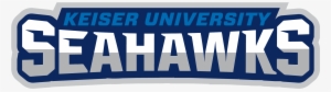 We Want To Thank All Of The Keiser University Campuses - Keiser University Seahawks