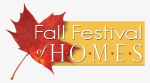 Fall Festival Of Homes - Festival