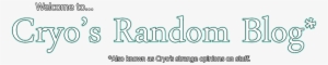 Cryo's Random Blog - Video Game