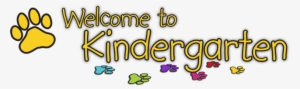 Kinder - Welcome To Kindergarten